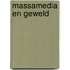 Massamedia en geweld