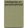 Intelligentie en persoonlykheid door Peter Heim