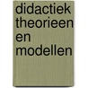Didactiek theorieen en modellen door Blankertz