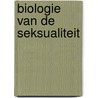 Biologie van de seksualiteit door Onbekend