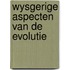 Wysgerige aspecten van de evolutie