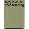 Biggles en het spookvliegtuig door Johns