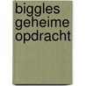 Biggles geheime opdracht by Johns