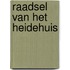 Raadsel van het heidehuis