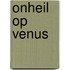 Onheil op venus