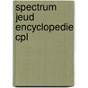 Spectrum jeud encyclopedie cpl door Onbekend