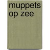 Muppets op zee door Jocelyn Stevenson