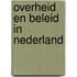 Overheid en beleid in Nederland