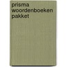 Prisma woordenboeken pakket  door Onbekend