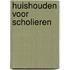 Huishouden voor scholieren