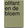 Olifant en de bloem by Brian Patten