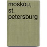 Moskou, St. Petersburg by Jaap Deinema