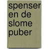Spenser en de slome puber door K.J. Parker