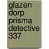 Glazen dorp prisma detective 337