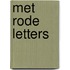 Met rode letters