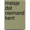 Meisje dat niemand kent door Steven L. McShane