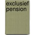Exclusief pension