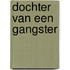 Dochter van een gangster