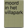 Moord in het villapark door Irving Wallace