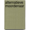 Alternatieve moordenaar by Symons