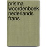 Prisma woordenboek nederlands frans door Gudde