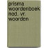 Prisma woordenboek ned. vr. woorden