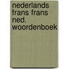 Nederlands frans frans ned. woordenboek door Gudde