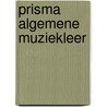 Prisma algemene muziekleer door Willemze