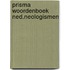 Prisma woordenboek ned.neologismen