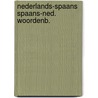 Nederlands-spaans spaans-ned. woordenb. by Vosters