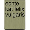 Echte kat felix vulgaris by Terry Pratchett