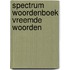 Spectrum woordenboek vreemde woorden