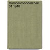 Stamboomonderzoek 01 1948 by Tang