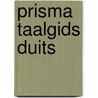 Prisma taalgids duits by Ryk