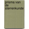 Prisma van de sterrenkunde door Schilling