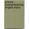 Prisma examentraining engels mavo by Unknown