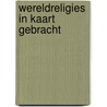 Wereldreligies in kaart gebracht door Eliade