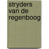Stryders van de regenboog door Diana Ross