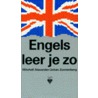 Engels leer je zo by M.T. Alexander