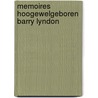 Memoires hoogewelgeboren barry lyndon by Thackeray