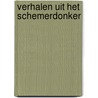 Verhalen uit het schemerdonker