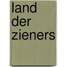 Land der zieners by May