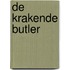 De krakende butler