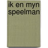 Ik en myn speelman by Leeuw