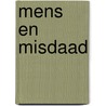 Mens en misdaad by Prinsen Geerlings