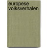 Europese volksverhalen door Haan