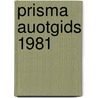 Prisma auotgids 1981 door F. Haanstra