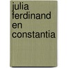 Julia ferdinand en constantia by Feith