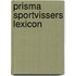 Prisma sportvissers lexicon
