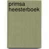 Primsa heesterboek door Rob Herwig